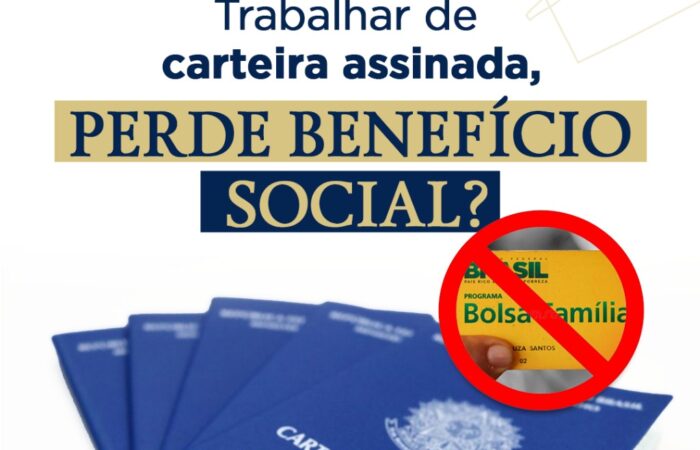 Trabalhar De Carteira Assinada, Perde O Benefício Social?